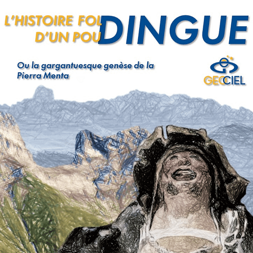 L'histoire foldingue d'un poudingue - Ou la gargantuesque genèse de la Pierra Menta